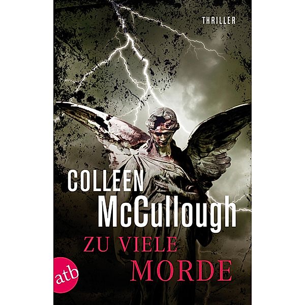 Zu viele Morde, Colleen McCullough
