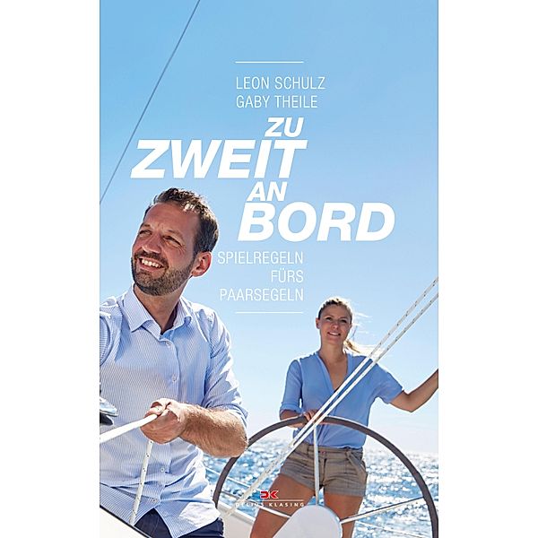 Zu zweit an Bord, Leon Schulz, Gaby Theile