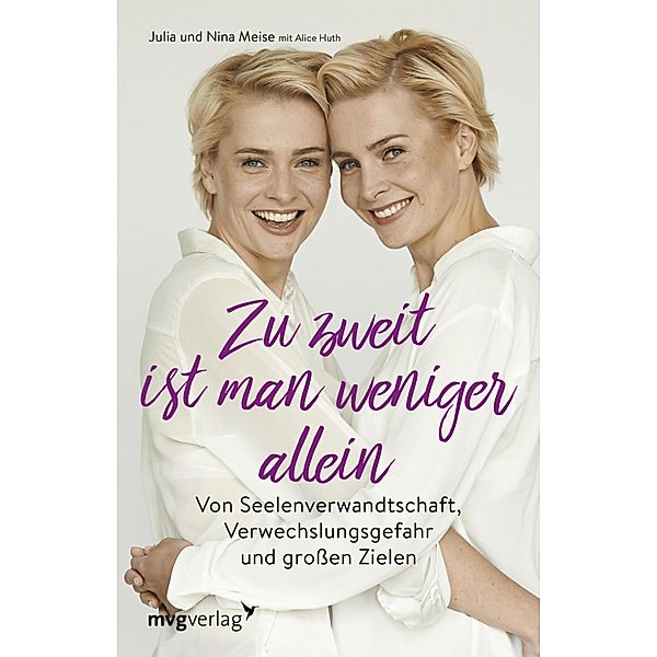 Zu zweit ist man weniger alleine, Julia Meise, Nina Meise