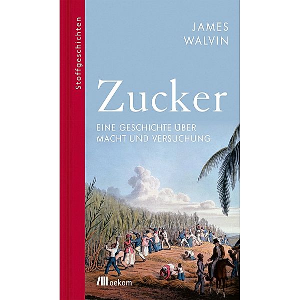 Zucker, James Walvin