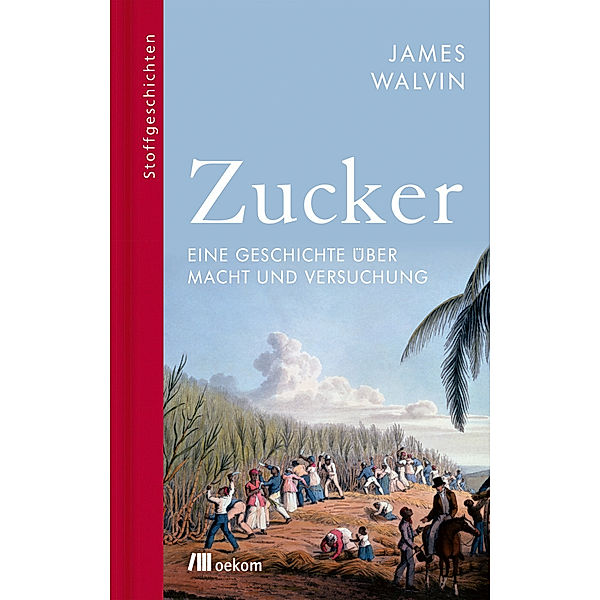 Zucker, James Walvin