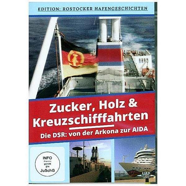 Zucker, Holz & Kreuzschifffahrten - Die DSR: von der Arkona zur AIDA,1 DVD