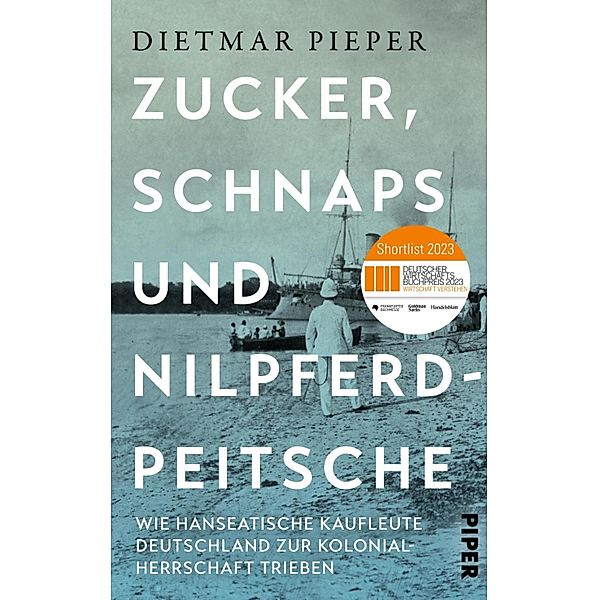 Zucker, Schnaps und Nilpferdpeitsche, Dietmar Pieper