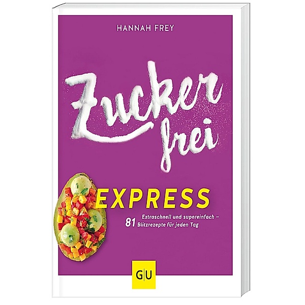 Zuckerfrei express, Hannah Frey