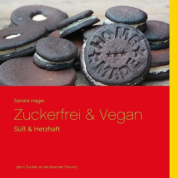 Zuckerfrei & Vegan, Sandra Hager