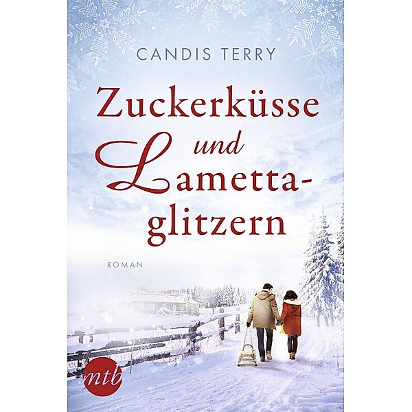 Zuckerküsse und Lamettaglitzern, Candis Terry