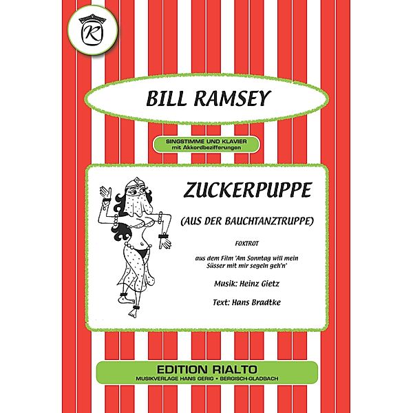 Zuckerpuppe, Hans Bradtke, Heinz Gietz, Bill Ramsey