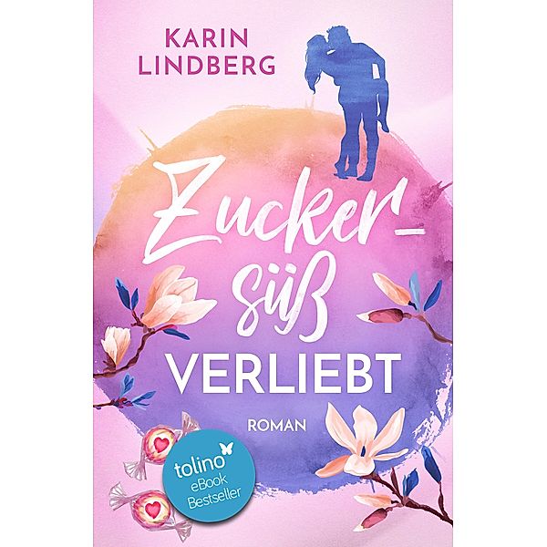 Zuckersüss verliebt / Es ist einfach Liebe Bd.3, Karin Lindberg