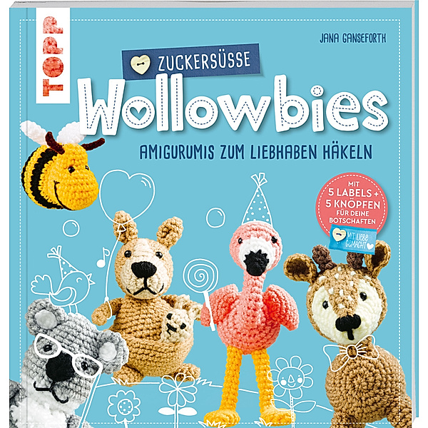 Zuckersüsse Wollowbies, Jana Ganseforth