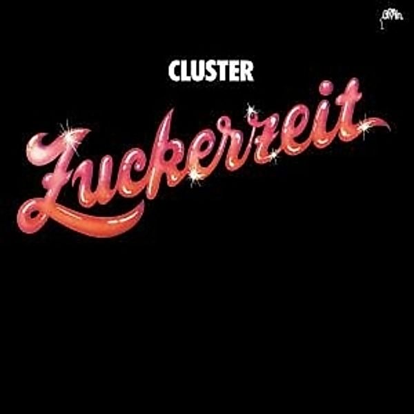 Zuckerzeit (Vinyl), Cluster