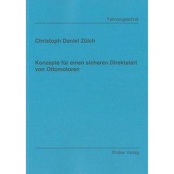 Zülch, C: Konzepte für einen sicheren Direktstart von Ottomo, Christoph D Zülch