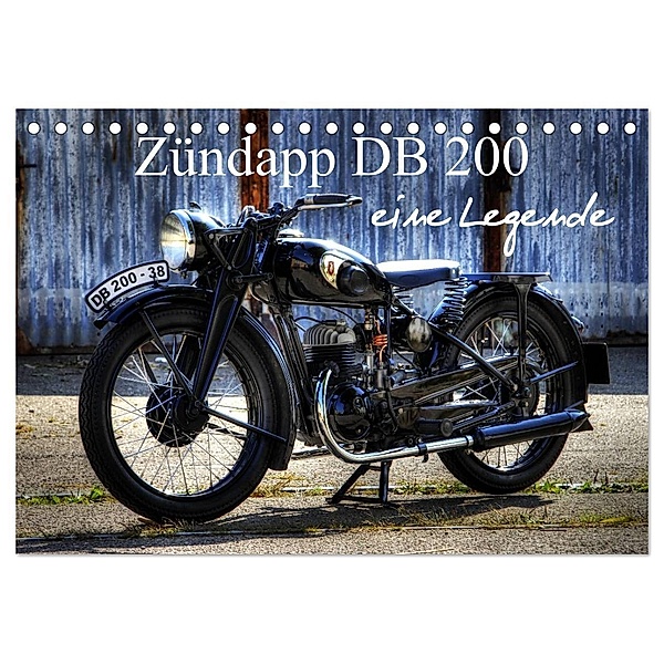 Zündapp DB 200 eine Legende (Tischkalender 2024 DIN A5 quer), CALVENDO Monatskalender, Ingo Laue