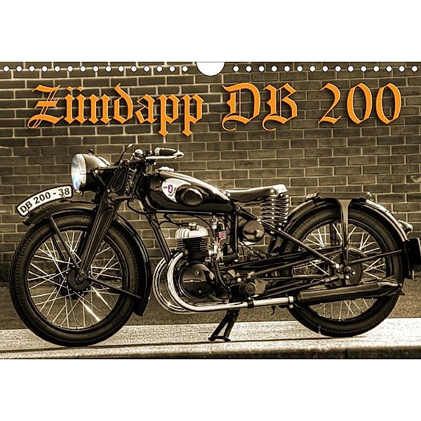 Zündapp DB 200 (Wandkalender 2020 DIN A4 quer), Ingo Laue