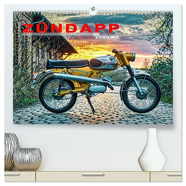 Zündapp-Träume (hochwertiger Premium Wandkalender 2025 DIN A2 quer), Kunstdruck in Hochglanz, Calvendo, Frank Kremer