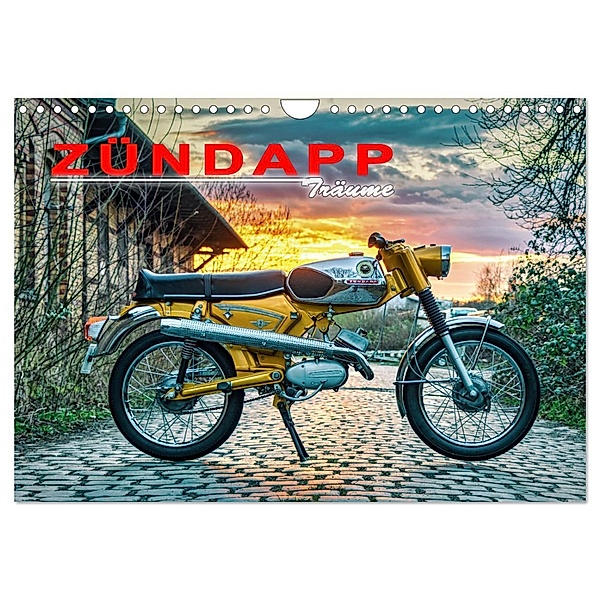 Zündapp-Träume (Wandkalender 2025 DIN A4 quer), CALVENDO Monatskalender, Calvendo, Frank Kremer