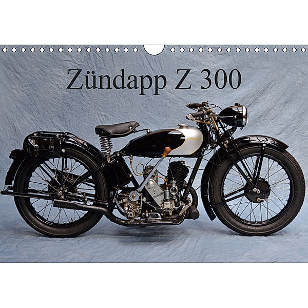 Zündapp Z 300 (Wandkalender 2019 DIN A4 quer), Ingo Laue