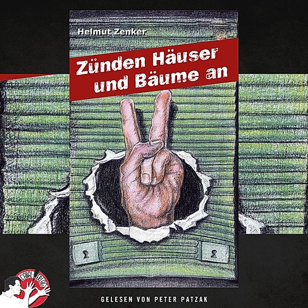 Zünden Häuser und Bäume an, Helmut Zenker