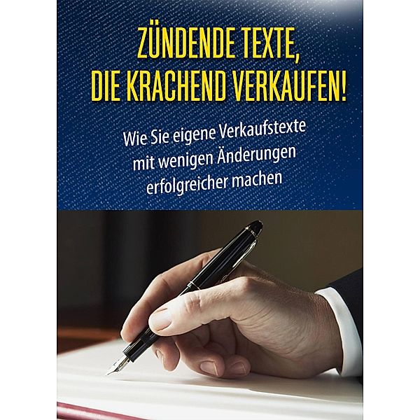 Zündende Texte, die krachend verkaufen!, Alexander Mäding