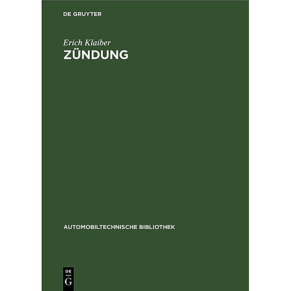 Zündung, Erich Klaiber