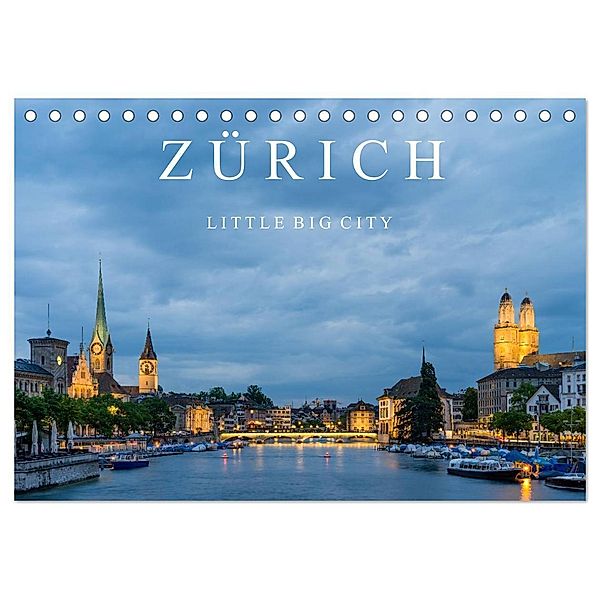 ZÜRICH - Little Big City (Tischkalender 2025 DIN A5 quer), CALVENDO Monatskalender, Calvendo, Enrico Caccia