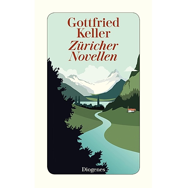 Züricher Novellen / Diogenes Taschenbücher, Gottfried Keller