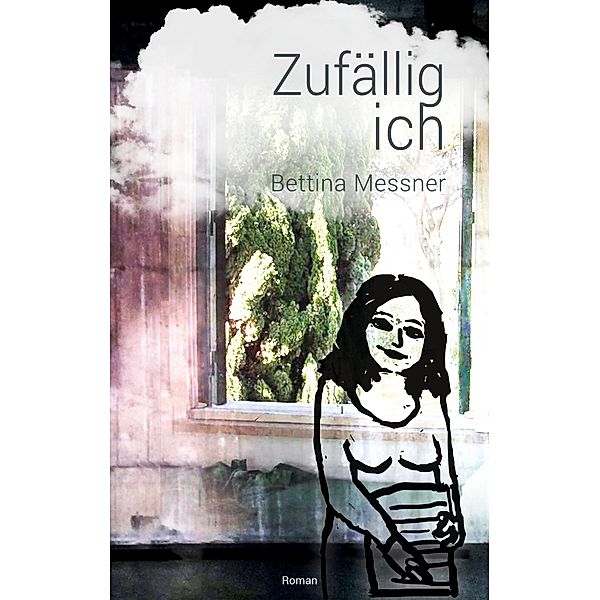 Zufällig ich, Bettina Messner