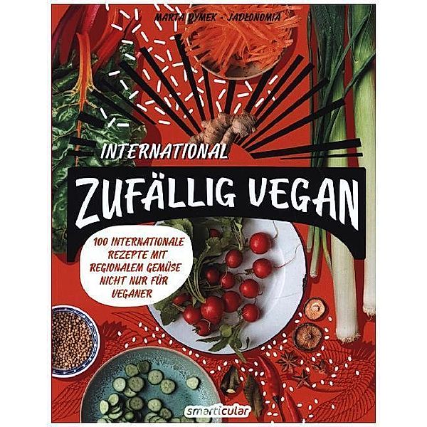 Zufällig vegan - International, Marta Dymek