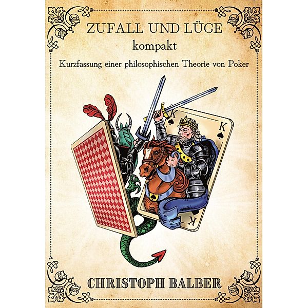 Zufall und Lüge kompakt, Christoph Balber