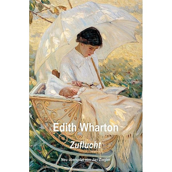 Zuflucht, Edith Wharton