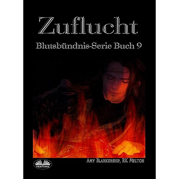 Zuflucht (Blutsbündnis-Serie Buch 9), Amy Blankenship