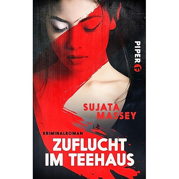 Zuflucht im Teehaus / Ein Fall für Rei Shimura Bd.2, Sujata Massey