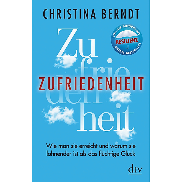 Zufriedenheit, Christina Berndt