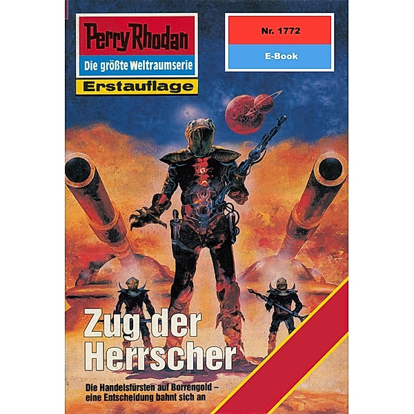 Zug der Herrscher (Heftroman) / Perry Rhodan-Zyklus Die Hamamesch Bd.1772, Hubert Haensel