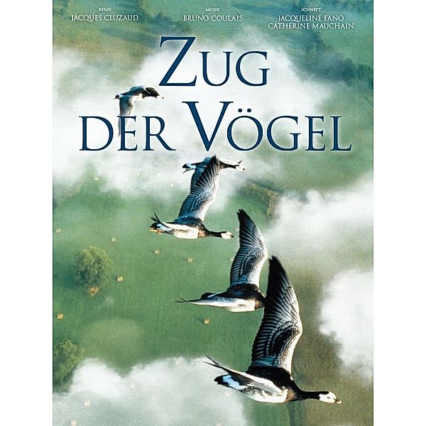 Zug der Vögel, 2 DVDs, Jacques Cluzaud