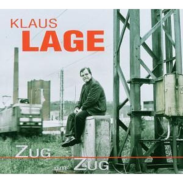 Zug Um Zug, Klaus Lage