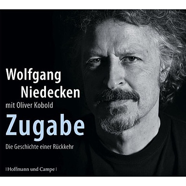 Zugabe, 3 Audio-CDs, Wolfgang Niedecken