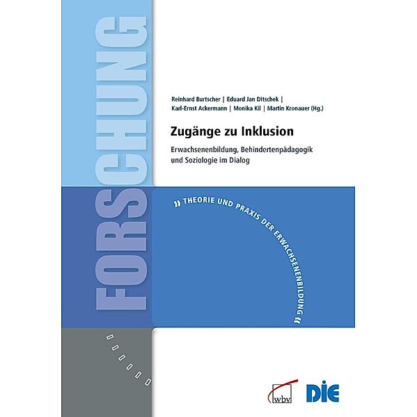 Zugänge zu Inklusion / Theorie und Praxis der Erwachsenenbildung Bd.24