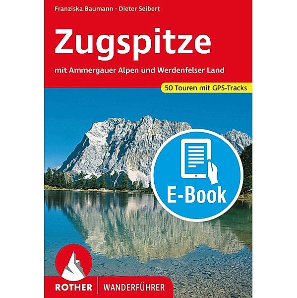 Zugspitze (E-Book), Franziska Baumann, Dieter Seibert