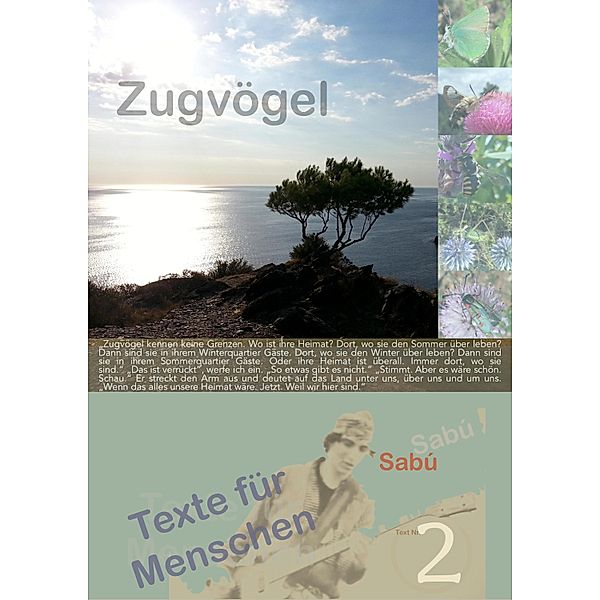 Zugvögel / Texte für Menschen Bd.2, Sabú Loewe