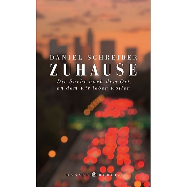 Zuhause, Daniel Schreiber