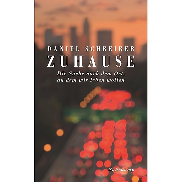 Zuhause, Daniel Schreiber
