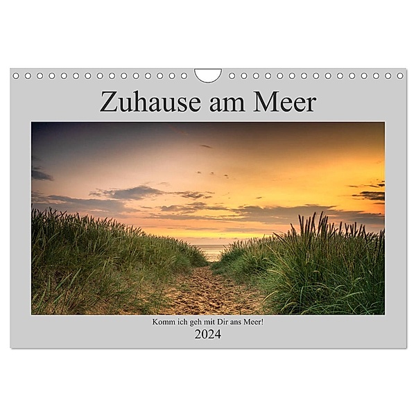 Zuhause am Meer (Wandkalender 2024 DIN A4 quer), CALVENDO Monatskalender, Christiane Heggemann - Eyecatcher-Fotografie