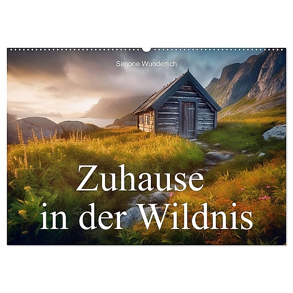 Zuhause in der Wildnis (Wandkalender 2025 DIN A2 quer), CALVENDO Monatskalender, Calvendo, Simone Wunderlich