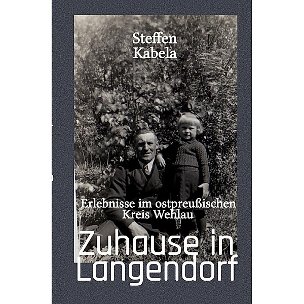 Zuhause in Langendorf, Steffen Kabela