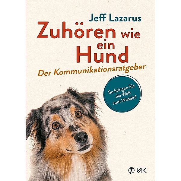 Zuhören wie ein Hund, Jeff Lazarus