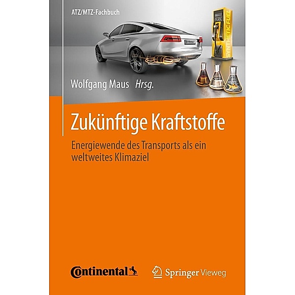 Zukünftige Kraftstoffe / ATZ/MTZ-Fachbuch