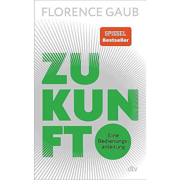 Zukunft, Florence Gaub