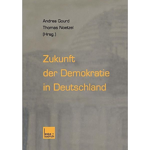 Zukunft der Demokratie in Deutschland