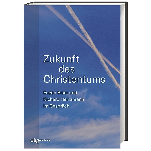 Zukunft des Christentums, Eugen-Biser-Stiftung, Richard Heinzmann