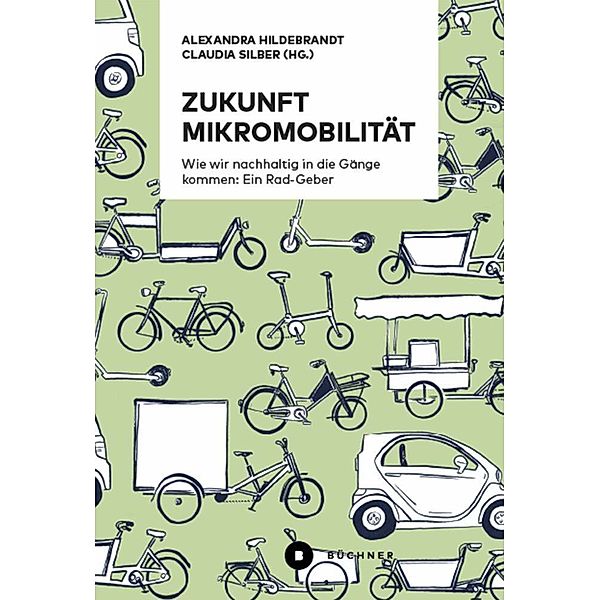 Zukunft Mikromobilität